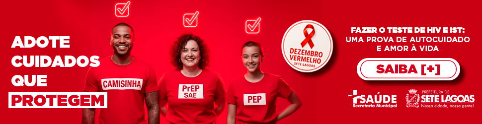 Dezembro Vermelho - Sete Lagoas