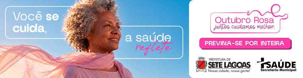 Outubro Rosa Sete Lagoas