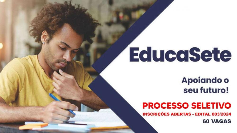 Programa EducaSete de graduação superior abre novo processo seletivo com 60 vagas