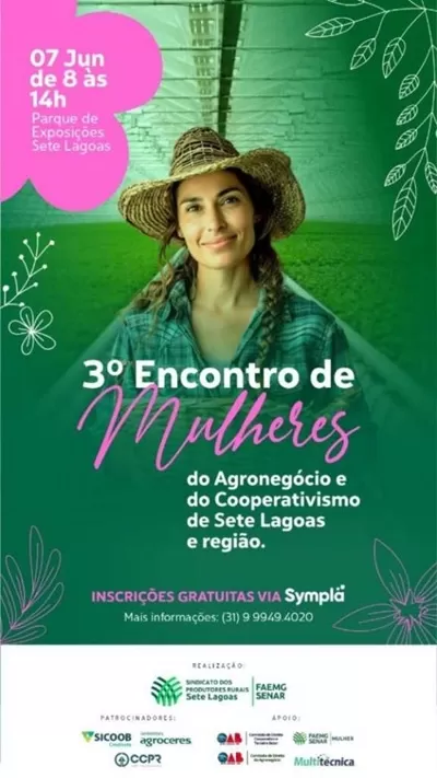 Sete Lagoas sedia 3º Encontro de Mulheres do Agronegócio e do Cooperativismo